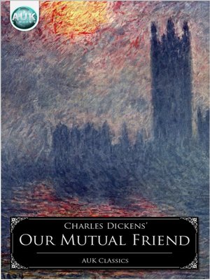 Our Mutual Friend - ebook